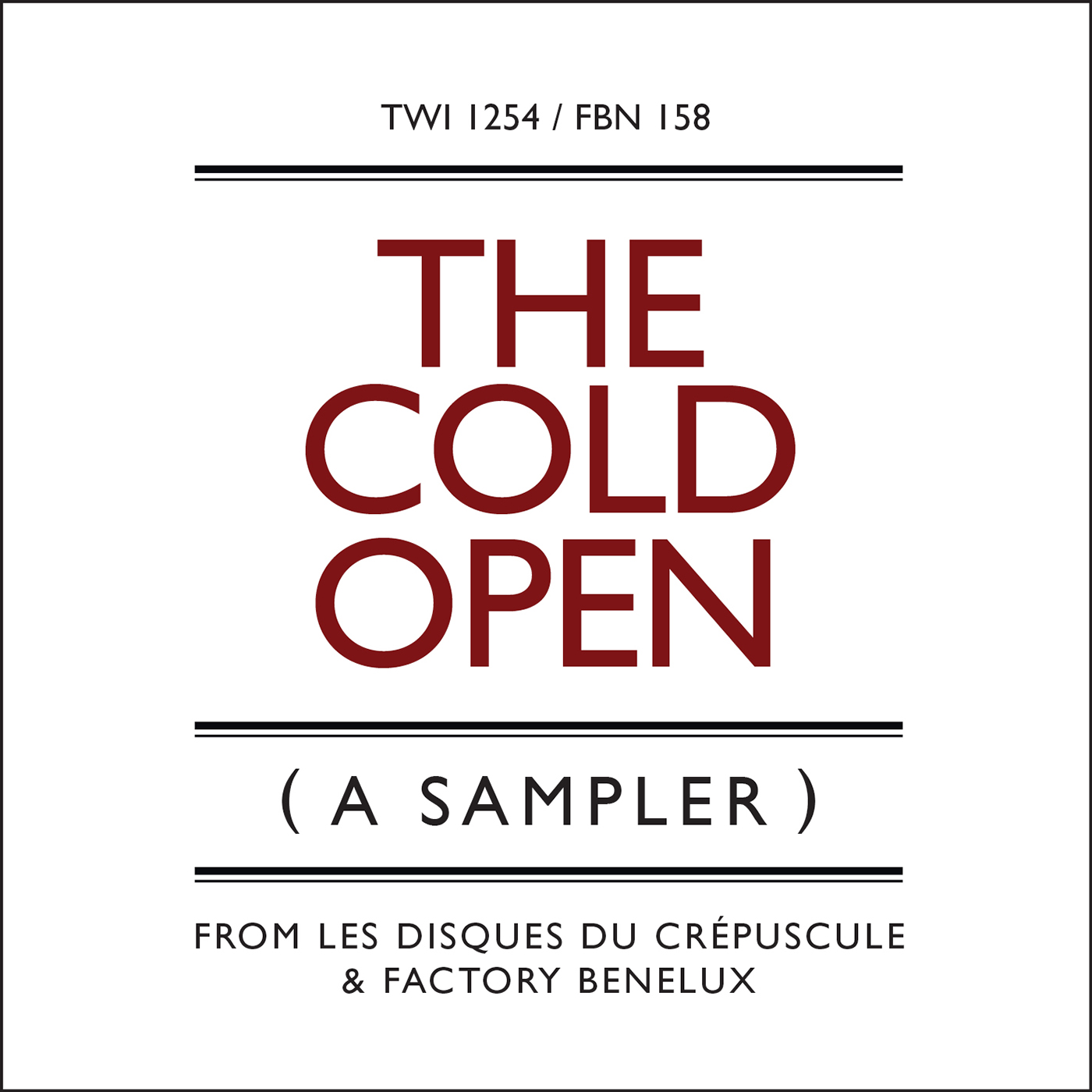 The Cold Open [FBN 158 / TWI 1254]