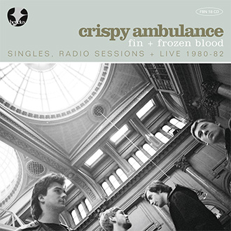 Crispy Ambulance - Fin + Frozen Blood [FBN 18 CD]