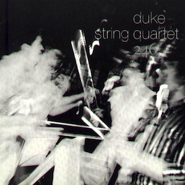 Duke String Quartet [FBN 246]