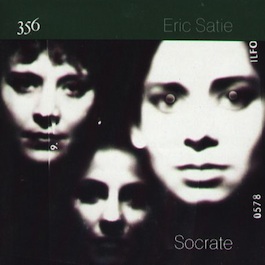Erik Satie - Socrate [FBN 356]