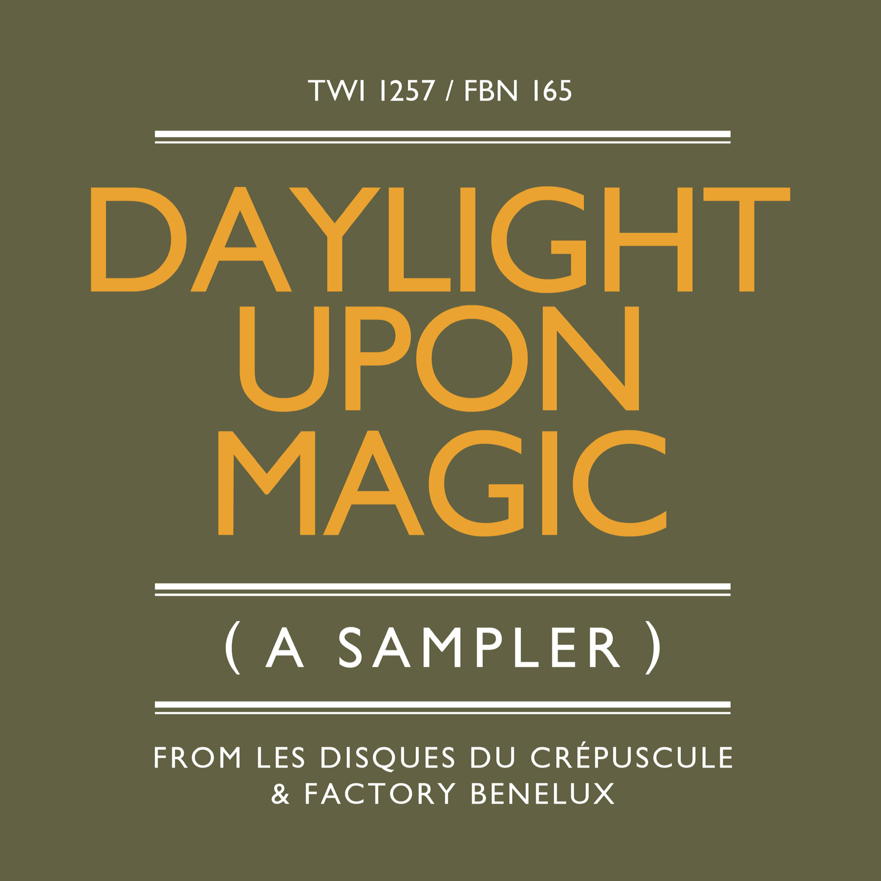 Daylight Upon Magic [FBN 165 / TWI 1257]